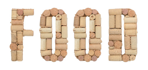 Word FOOD made of wine corks Isolated on white background