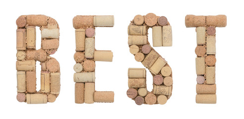 Word Best made of wine corks Isolated on white background