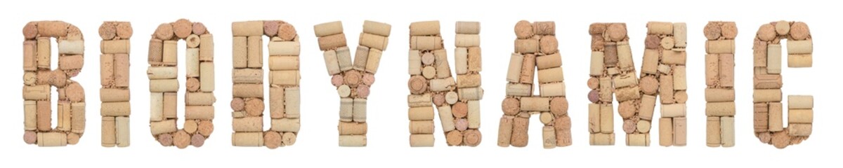 Word BIODYNAMIC made of wine corks Isolated on white background