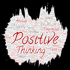 Vector conceptual positive thinking, happy strong attitude paint brush paper word cloud isolated on background. Collage of optimism smile, faith, courageous goals, goodness or happiness inspiration