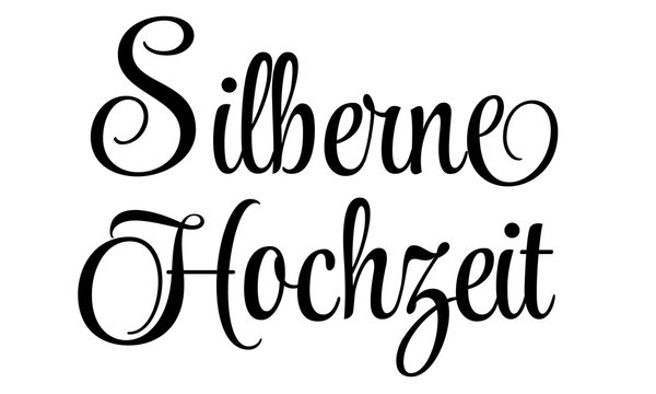 Silberne Hochzeit - Schriftzug in Schwarz