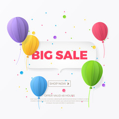 Big sale banner with white paper, 3d flying paper balloons and colorful confetti. Vector background with speech bubble for design of holiday flyers and newsletters with discount offers.