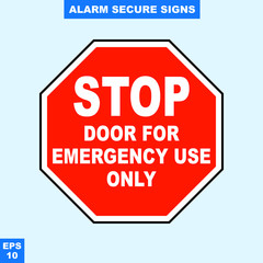 Emergency alarm and security alert signs in vector style version, easy to use and print