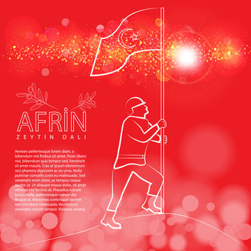 Turkish victory on Afrin. Translation meaining is. Afrin - Operation named Olive branch.