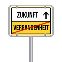 Zukunft statt Vergangenheit Schild -  Isoliert Vektor Eps10.