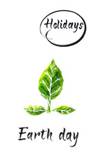 Happy Earth day international planet hand written calligraphy and green leaf