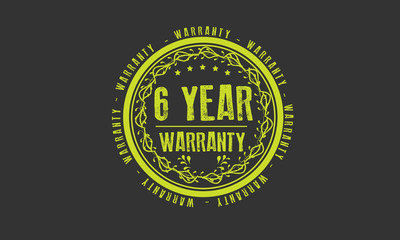 6 years warranty icon vintage rubber stamp guarantee