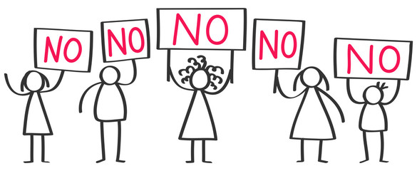 Small group of protesting stick figures, men and women holding up boards saying NO isolated on white background