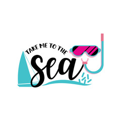 Take Me to the Sea card. Illustration of aquatic nature, seashells and marine animals. Creative background for your design.