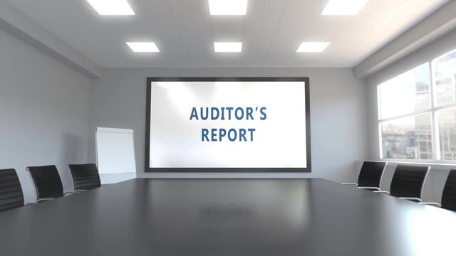 AUDITOR'S REPORT caption on the screen in a meeting room
