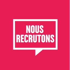 nous recrutons