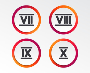 Roman numeral icons. 7, 8, 9 and 10 digit characters. Ancient Rome numeric system. Infographic design buttons. Circle templates. Vector