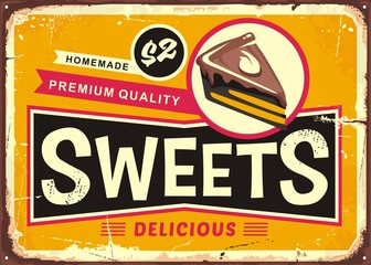 Sweets and cakes vintage tin sign layout for candy store. Retro poster vector decoration.