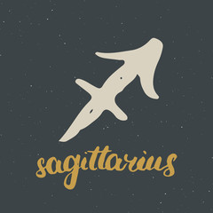 Obraz na płótnie Canvas Zodiac sign Sagittarius and lettering. Hand drawn horoscope astrology symbol, grunge textured design, typography print, vector illustration
