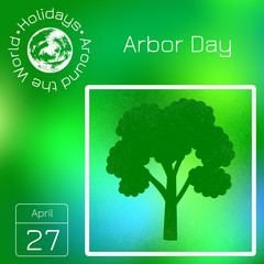 Series calendar. Holidays Around the World. Event of each day of the year. National Arbor Day