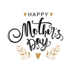 Mother's day greeting card with flowers and modern calligraphy.  Vector illustration.