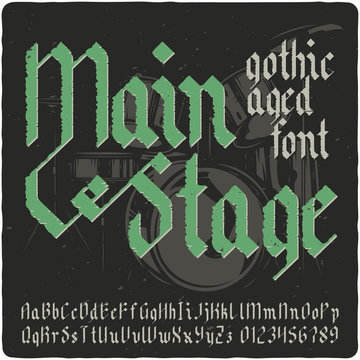 Gothic vintage typeface. Black-letter fracture font with rock music theme illustration.