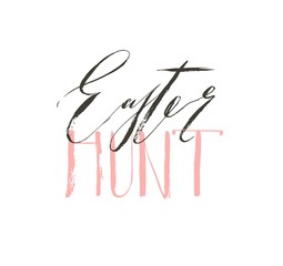 Hand drawn vector abstract graphic scandinavian Happy Easter cute greeting card template with Easter Hunt calligraphy lettering phases text isolated on white background