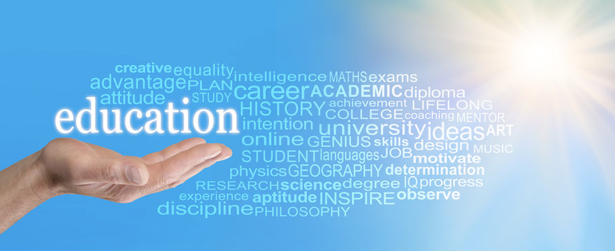With Education the sky is the limit Word Cloud - male open hand with the word EDUCATION floating above surrounded by relevant words on a blue sky and sun burst background
