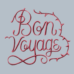 Handwritten phrase and illustration of Bon voyage