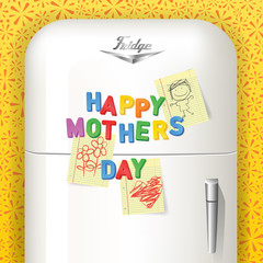 Happy Mother's Day spelled in plastic magnetic alphabet letters with children's art. Displayed on vintage refrigerator. Vector illustration.
