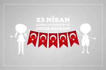 23 April  children’s day. Translation : April 23 national sovereignty and children's day.  Turkish translation : 23 Nisan ulusal egemenlik ve cocuk bayrami.
