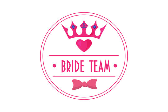 Bride Team trendy vecor sign. Great for bridesmaids team, wedding, bachelorette or hen party, bride shower.
