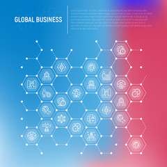 Global business concept in honeycombs with thin line icons: investment, outsourcing, agreement, transactions, time zone, headquarter, start up, opening ceremony. Modern vector illustration for banner.