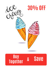 Ice cream cone with lettering. Cartoon hand drawn vector illustration. Template for advertising poster, menu, banner, discount coupon.