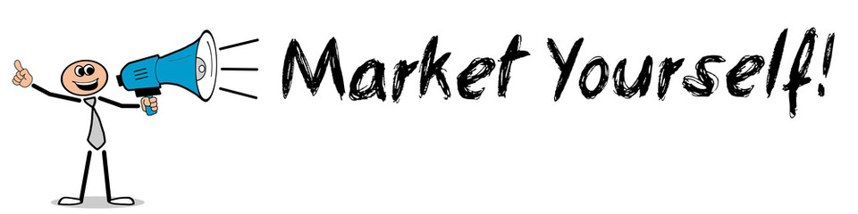 Market Yourself!
