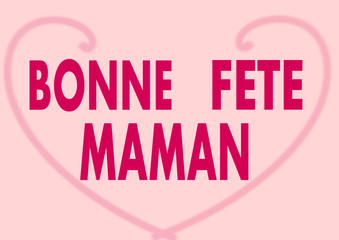 bonne fête maman,texte,symbole de fête des mères