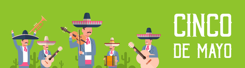 Group Of Mexican Musicians In Traditional Clothes With Sombrero And Maracas Cinco De Mayo Festival Poster Design Flat Vector Illustration