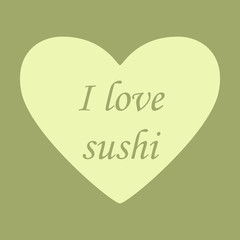 I love sushi logo template design. Vector illustration.