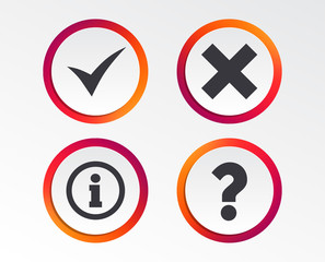 Information icons. Delete and question FAQ mark signs. Approved check mark symbol. Infographic design buttons. Circle templates. Vector