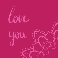 Pink love you lettering with an ornament