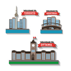 welcome to canada cities montreal toronto ottawa vector illustration