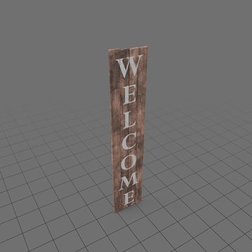 Wooden welcome sign
