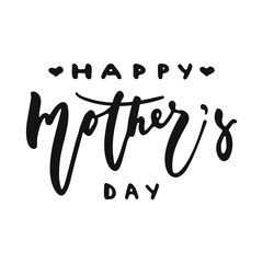 Happy Mother's Day - hand drawn lettering phrase isolated on the white background. Fun brush ink vector illustration for banners, greeting card, poster design.