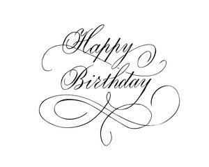 Happy birthday vintage hand lettering, brush ink calligraphy, vector type design, isolated on white background.