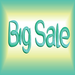 The inscription on the Big Sale button green spring with inscription Big sale