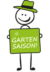 Strichmaennchen mit Schild Gartensaison Bin im Garten