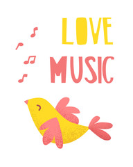 Love Music card with cute bird and sheet music on white background. Flat style. Vector illustration.