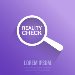Business Concept: Magnifying Optical Glass With Words Reality Check