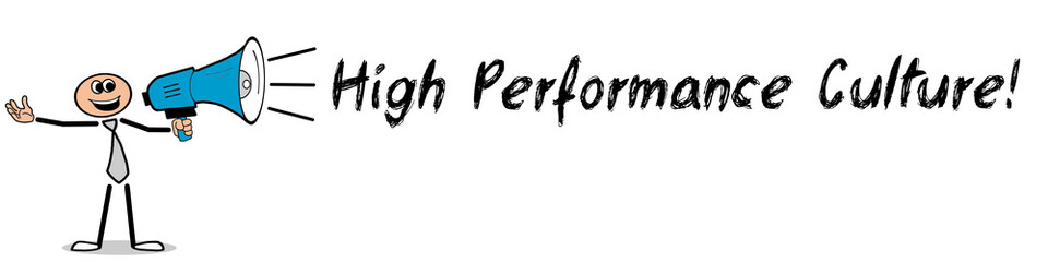 High Performance Culture!