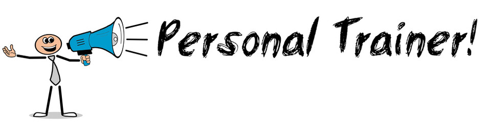 Personal Trainer!