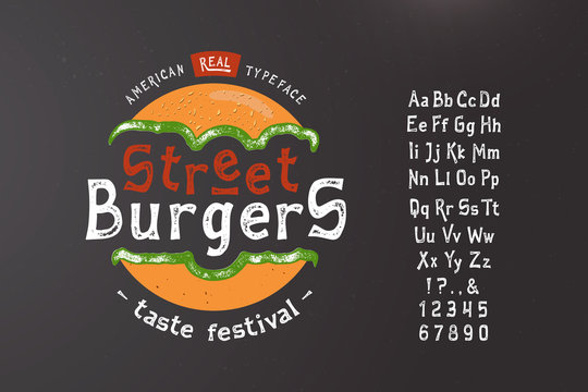 Font Street Burger. Vintage typeface design. Fashion type. Flare serif. Textured alphabet. Modern display vector letters. Drawn in graphic style. Set of Latin characters, numbers, punctuation.