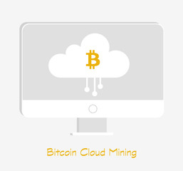 Bitcoin Cloud Mining or hashing symbol on desktop computer screen or display on white gray background. Crypto-currency Business, technology vector illustrator logo or icon.