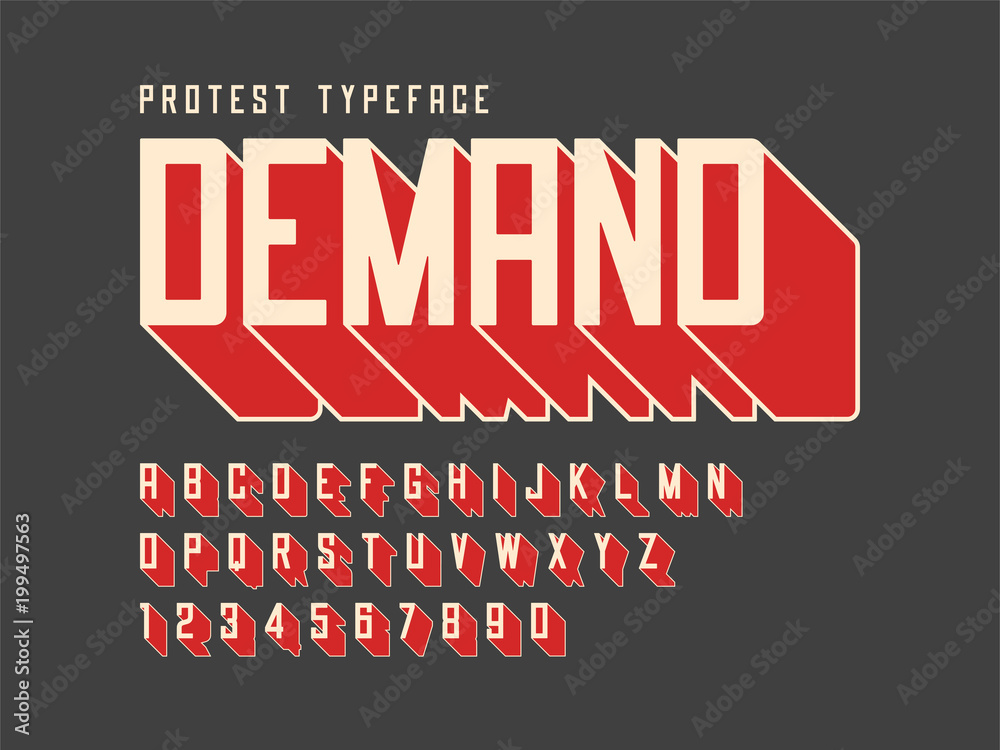 Poster protest display font design, alphabet, character set, letters and numbers
