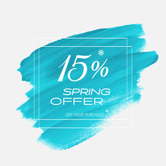 Spring sale 15% off sign over art brush acrylic stroke paint abstract texture background vector illustration. Perfect watercolor design for a shop and sale banners.