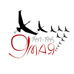 A flock of cranes (symbol of soldiers not returning from the war) with lettering may 9, vector EPS10